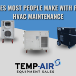 6 Mistakes Most People Make With Portable HVAC Maintenance