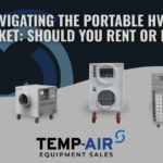 Navigating the Portable HVAC Market: Should You Rent or Buy?