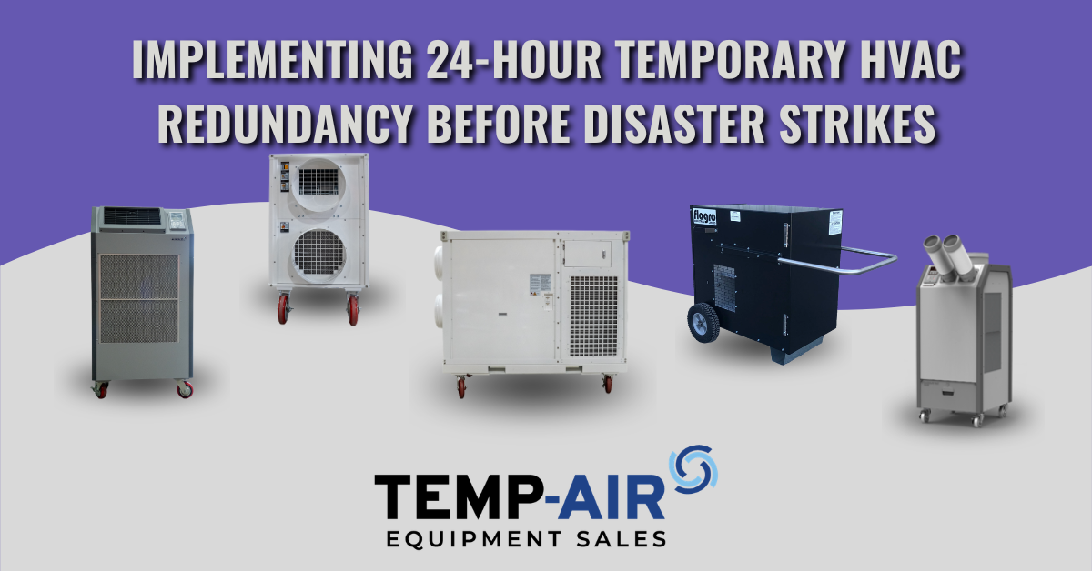 Featured image for a blog post titled "Implementing 24-Hour Temporary HVAC Redundancy Before Disaster Strikes" featuring a blue background layout.
