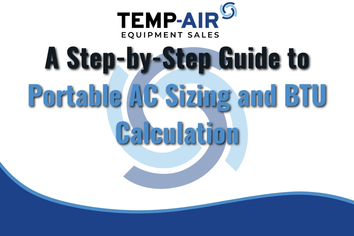 Featured image for a blog post titled "A Step-by-Step Guide to Portable AC Sizing and BTU Calculation" with a blue background.